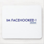 IM FACEHOOKED! マウスパッド (正面)