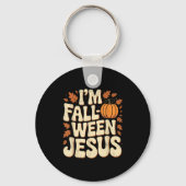 I'm Fall-o-ween Jesus Halloween Christian Groovy P キーホルダー (正面)