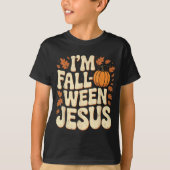 I'm Fall-o-ween Jesus Halloween Christian Groovy P Tシャツ (正面)