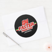 I'm Faster than you! Sticker ラウンドシール (封筒)