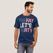 Im Fat Lets Party Funny American Drinking Tシャツ (正面フル)