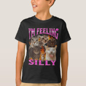 I'm Feeling Silly Funny Cat Meme Bootleg Graphic F Tシャツ (正面)