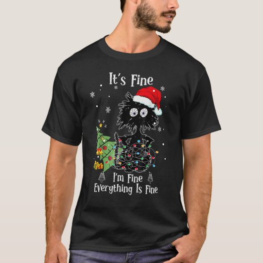 I'm Fine Everything Is Fine Black Cat Christmas Tr Tシャツ (正面)