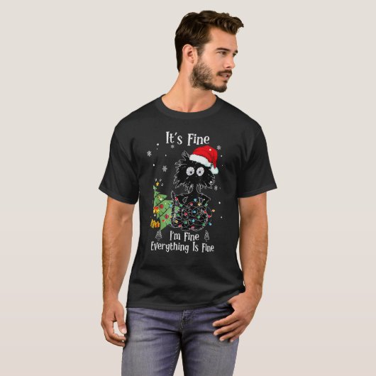 I'm Fine Everything Is Fine Black Cat Christmas Tr Tシャツ (正面フル)