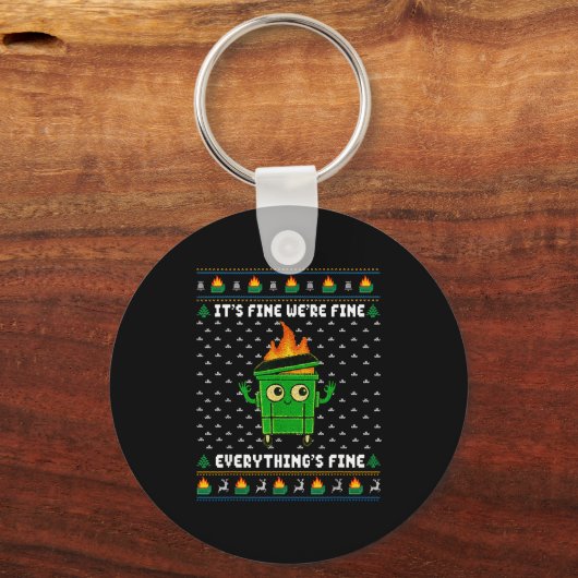 I'm Fine Everything Is Fine Dumpster Fire Funny Ug キーホルダー (正面)
