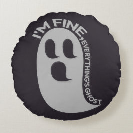 I'm Fine, Everything's Ghost Pillow ラウンドクッション