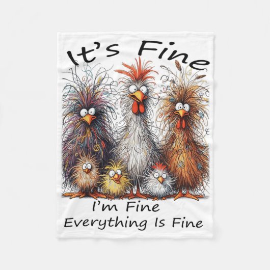 I'm Fine It's Fine Everything Is Fine Chicken Than フリースブランケット (正面)