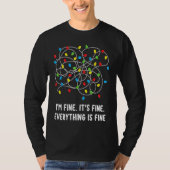 Im fine its fine everything is fine christmas ligh tシャツ (正面)