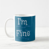 I'm Fine Suicide Prevention Awareness  コーヒーマグカップ (左)