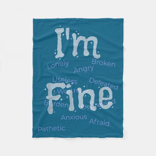 I'm Fine Suicide Prevention Awareness フリースブランケット (正面)