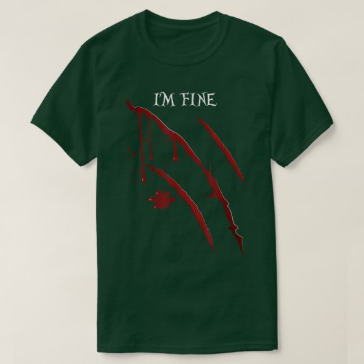 I'm Fine Werewolf Blood Scratch Wolf Costume Scary Tシャツ (デザイン正面)