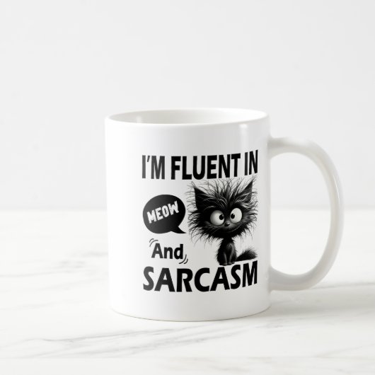 I'm Fluent In Meow And Sarcasm Funny Cat Lover Wom コーヒーマグカップ (右)