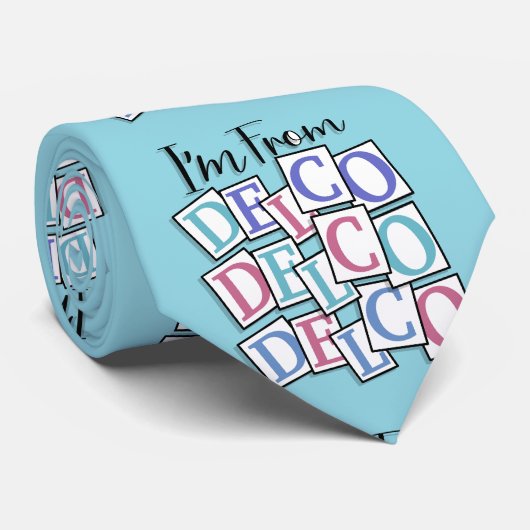 Im from Delco sign Neck Tie ネクタイ (ロール)