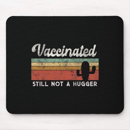 I'm Fully Vaccinated Funny Free Hug  マウスパッド (正面)