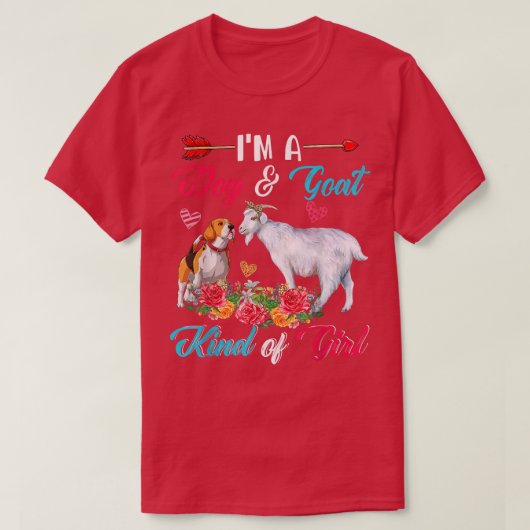 I'm Funny Dog And Goat Kind Of Girl Farmer Floral  Tシャツ (デザイン正面)
