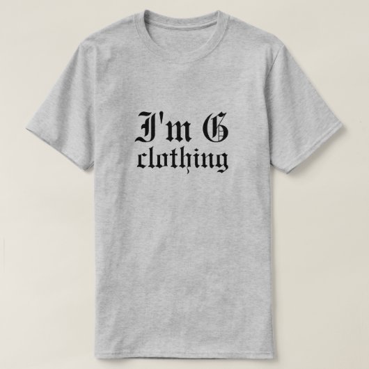 I'm G Clothing T-Shirt Tシャツ (デザイン正面)