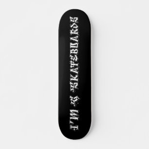 I'm G Skateboards (Degrassi Graffitiフォント) – 黒 スケートボード