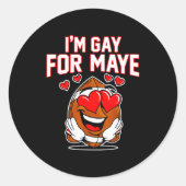I'm Gay For Maye  ラウンドシール (正面)