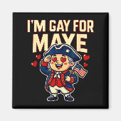 I'm Gay For Maye Funny Hearts  マグネット (正面)
