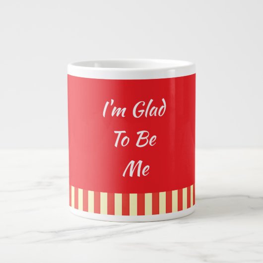 I'm Glad To Be Me レッド ジャンボコーヒーマグカップ (正面)