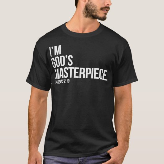 Im Gods Masterpiece Bible Scripture Christian Tシャツ (正面)
