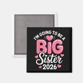 I'm Going To Be A Big Sister 2026 Announcement For マグネット (正面/裏面)