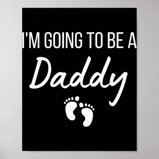 I'm Going To Be A Daddy Pregnancy Announcement New ポスター (正面)