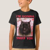 I'm Gonna Sniff You Funny Raunchy Brainrot Meme Ge Tシャツ (正面)