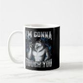 I'm Gonna Touch You コーヒーマグカップ (左)