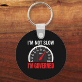 I'm Governed Speed Limiter Funny Trucker Truck Dri キーホルダー (正面)