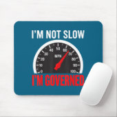 I'm Governed Speed Limiter Funny Trucker Truck Dri マウスパッド (マウス)