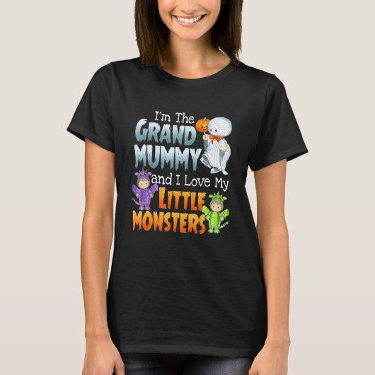 I'm Grand Mummy And I Love Little Monster Funny Ha Tシャツ (正面)