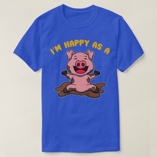 I'm Happy As A Pig Farmer Premium 3231  Tシャツ (デザイン正面)