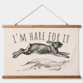 I'm Hare For It Punny Bunny Encouraging 吊り下げ型タペストリー (正面)