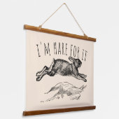 I'm Hare For It Punny Bunny Encouraging 吊り下げ型タペストリー (傾斜あり)