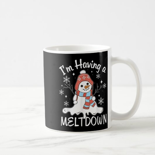 I'm Having A Meltdown Funny Snowman Xmas Funny コーヒーマグカップ (右)