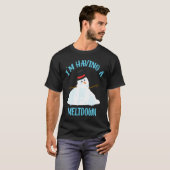 Im Having A Meltdown Snowman Breakdown  Christmas Tシャツ (正面フル)