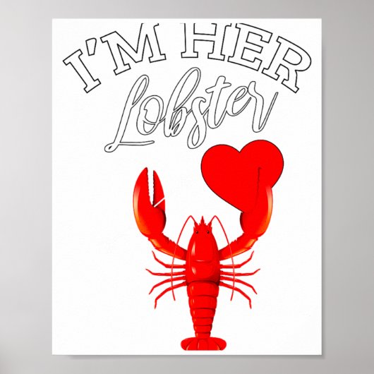 Im Her Lobster Heart Couple Matching Gift Valentin ポスター (正面)