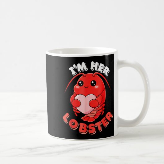 I'm Her Lobster Matching Couple Valentine's Day Wo コーヒーマグカップ (右)