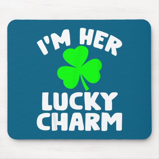 I'm Her Lucky Charm Funny Couples St Patrick's Day マウスパッド (正面)
