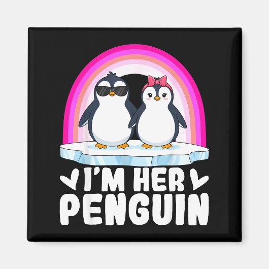 I'm Her Penguin Matching Couple Valentine Love Hea マグネット (正面)