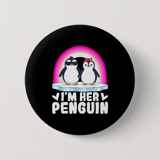 I'm Her Penguin Matching Couple Valentine Love Hea 缶バッジ (正面)