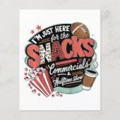 I'M Here For Snacks Commercials And Halftime チラシ (正面)