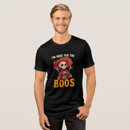 I'm Here for the Boos Skeleton Art トライブレンドＴシャツ