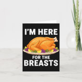 I'm Here For The Breasts, Funny Thanksgiving Turke カード (正面)