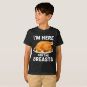 I'm Here For The Breasts, Funny Thanksgiving Turke Tシャツ (正面フル)