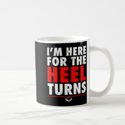I'm Here For The Heel Turns - Funny Pro Wrestling  コーヒーマグカップ (右)