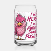 I'm Here I'm Awake Don't Push It Wrap ガラス缶 (裏面)