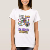 I'm here & I'm queer Tシャツ (正面)