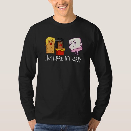 I'm Here To Party S'mores Marshmallow Camping Smor Tシャツ (正面)